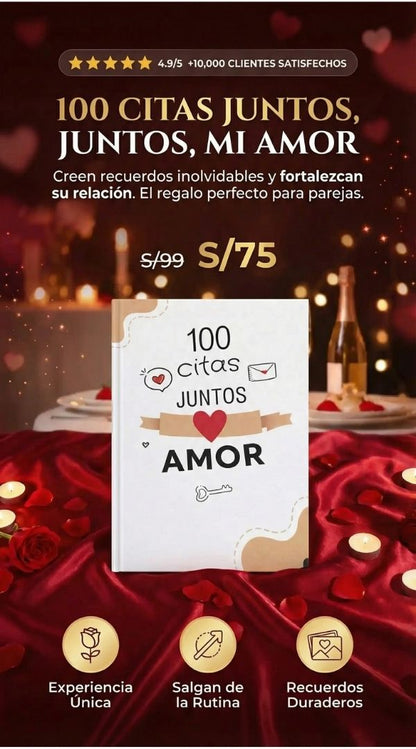 100 Citas Juntos, Mi Amor 💕